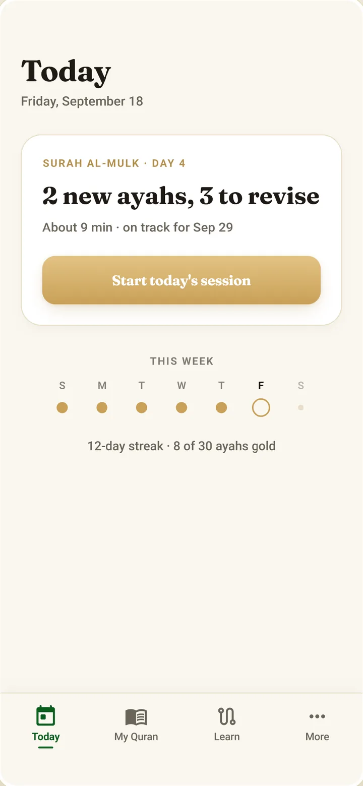The Today screen: two new ayahs and three to revise, about nine minutes, with a Start today's session button and the week's activity.